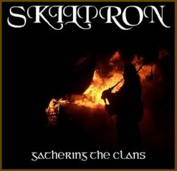Skiltron : Gathering the Clans